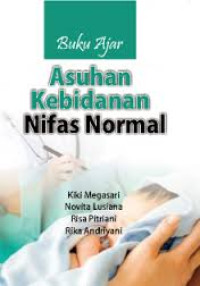 Buku Ajar Asuhan Kebidanan Nifas Normal