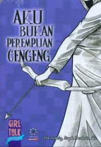 Aku Bukan Perempuan Cengeng