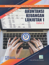 Akuntansi keuangan lanjutan 1 : berbasis psak (edisi 2)