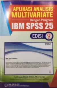 Aplikasi analisis multivariate dengan program ibm spss 25