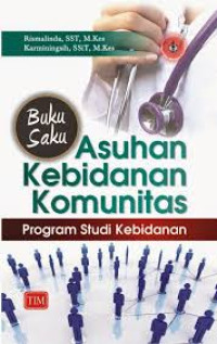 Buku Saku Asuhan Kebidanan Komunitas:Program Studi Kebidanan