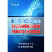 Asuhan Kebidanan Kegawatdaruratan Maternal Neonatal