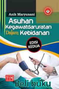 Asuhan Kegawatdaruratan Dalam Kebidanan