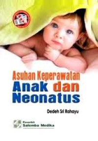 Asuhan Keperawatan Anak dan Neonatus