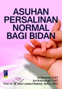 Asuhan Persalinan Normal Bagi Bidan