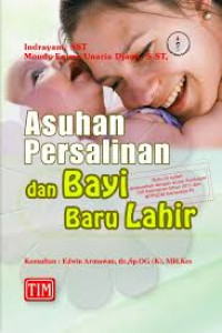 Asuhan Persalinan dan Bayi Baru Lahir