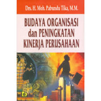 Budaya Organisasi dan Peningakatan Kinerja Perusahaan