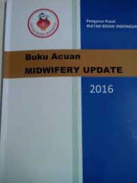 Buku Acuan Midwifery Update 2016