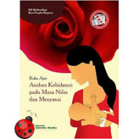 Buku Ajar Asuhan Kebidanan Pada Masa Nifas dan Menyusui