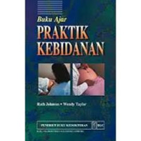 Buku Ajar Praktik Kebidanan