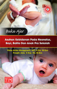 Buku Ajar Kebidanan Pada Neonatus, Bayi, Balita dan Anak Pra Sekolah