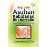 Asuhan Kebidanan Ibu Bersalin