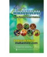 Buku Ajar Mikrobiologi: Panduan Mahasiswa Farmasi dan Kedokteran