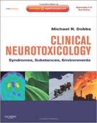 Clinical Neurotoxicology: Sindroms, Substances, Environment