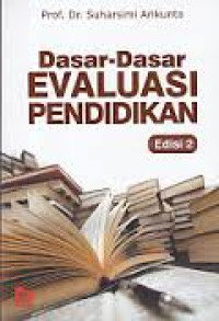 Dasar-dasar Evaluasi Pendidikan