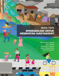 Buku Teks Epidemiologi Untuk Kesehatan Masyarakat