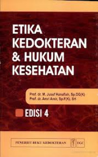 Etika Kedokteran & Hukum Kesehatan