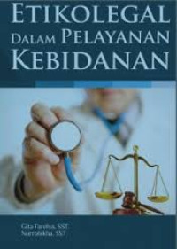 Etikolegal Dalam Pelayanan Kebidanan