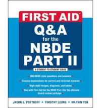 First Aid Q & A For The NBDE Part II