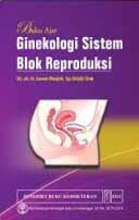 Buku Ajar Ginekologi Sistem Blok Reproduksi