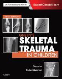 Green's Skeletal Trauma in Children