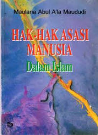 Hak-hak Asasi Manusia Dalam Islam