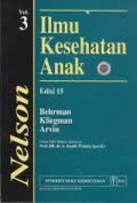 Ilmu Kesehatan Anak Nelson Vol.3