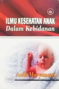 Ilmu Kesehatan Anak Dalam Kebidanan