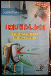 Imunologi: Diagnosis dan Teknik Biologi Molekuler