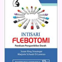 Intisari Flebotomi: Panduan Pengambilan Darah