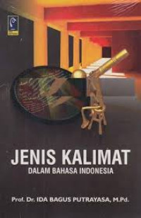 Jenis Kalimat Dalam Bahasa Indonesia