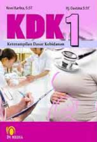 KDK 1: Keterampilan Dasar Kebidanan