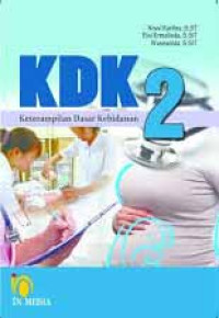 KDK 2: Keterampilan Dasar Kebidanan