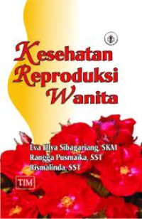 Kesehatan Reproduksi Wanita