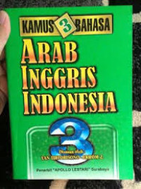 Kamus 3 Bahasa: Arab, Inggris, Indonesia