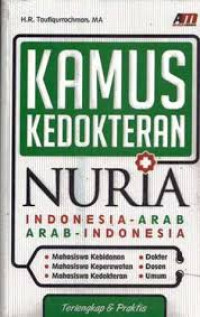 Kamus Kedokteran Nuria: Indonesia-Arab; Arab-Indonesia