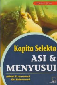 Kapita Selekta ASI dan Menyusui