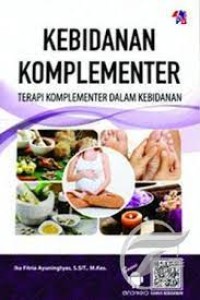 Kebidan Komplementer: Terapi Komplementer dalam Kebidanan