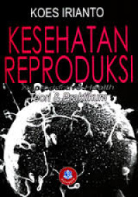 Kesehatan Reproduksi: Teori dan Praktikum