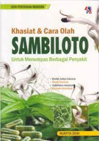 Khasiat dan Cara Olah Sambiloto Untuk Menumpas berbagai penyakit