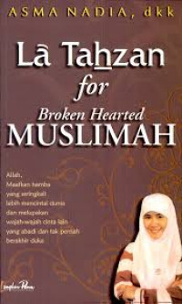 La Tahzan For Broken Muslimah