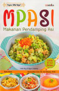 MPASI: Makanan Pendamping ASI