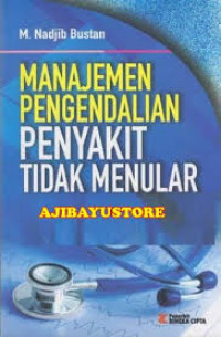 Manajemen Pengendalian Penyakit Tidak Menular