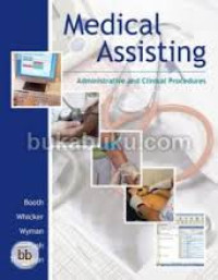 Medical Assisting:Administrative and Clinical Prosedures