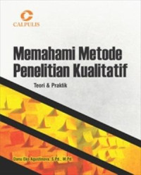 Memahami metode penelitian kualitatif