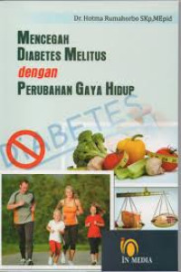 Mencegah Diabetes Melitus dengan Perubahan Gaya Hidup