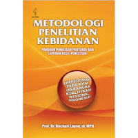 Metodologi Penelitian Kebidanan: Panduan Penulisan Protokol dan Laporan Hasil Penelitian Berpedoman Pada KKNI (Kerangka Kualifikasi Nasional Indonesia)