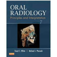 Oral Radiology: Principles and Interpretation