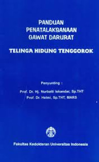 Panduan Penatalaksanaan Gawat Darurat Telinga Hidung Tenggorokan