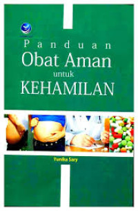 Panduan Obat Aman untuk Kehamilan